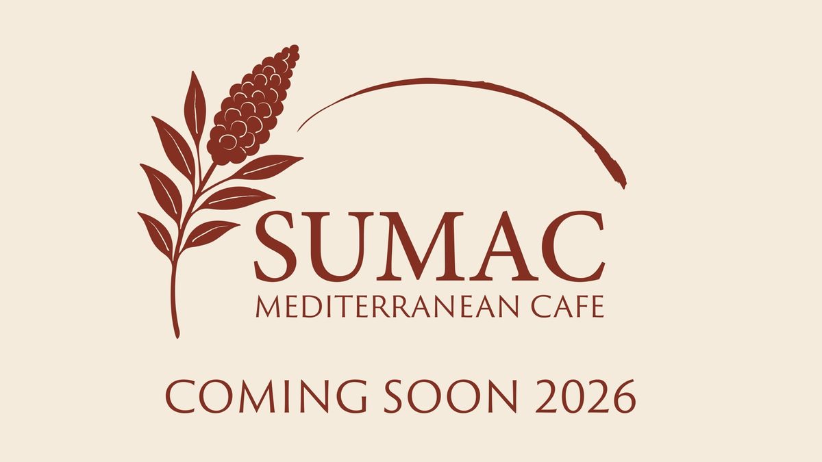 SUMAC Mediterranean Cafe — Coming Soon